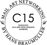 Mail Art Networking By Hans Braumüller - C15 Sammlung Ulla und Heinz Lohmann